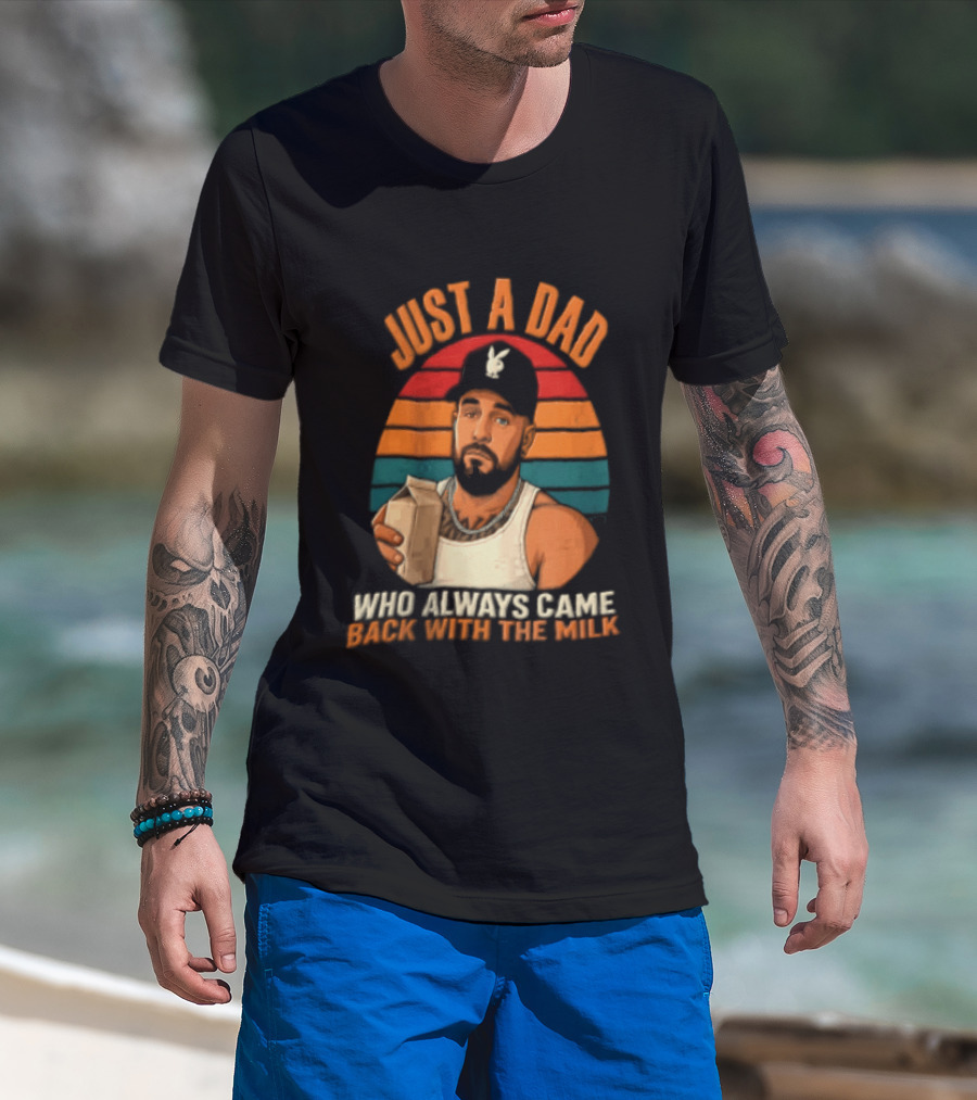 Just A Dad Who Always Came Back With The Milk Man Vintage Sunset Baseball Cap T-Shirt
