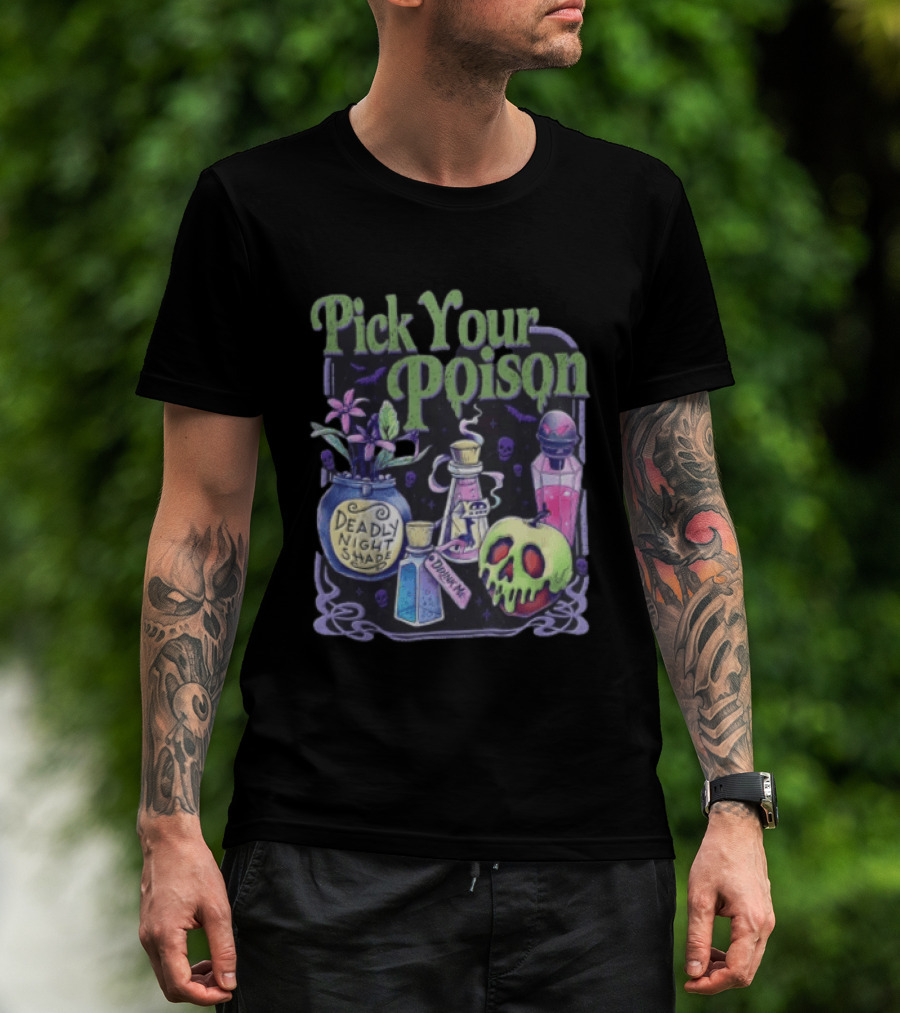 Pick Your Poison Deadly Nightshade Toxic Skull Potion Bottles T-Shirt
