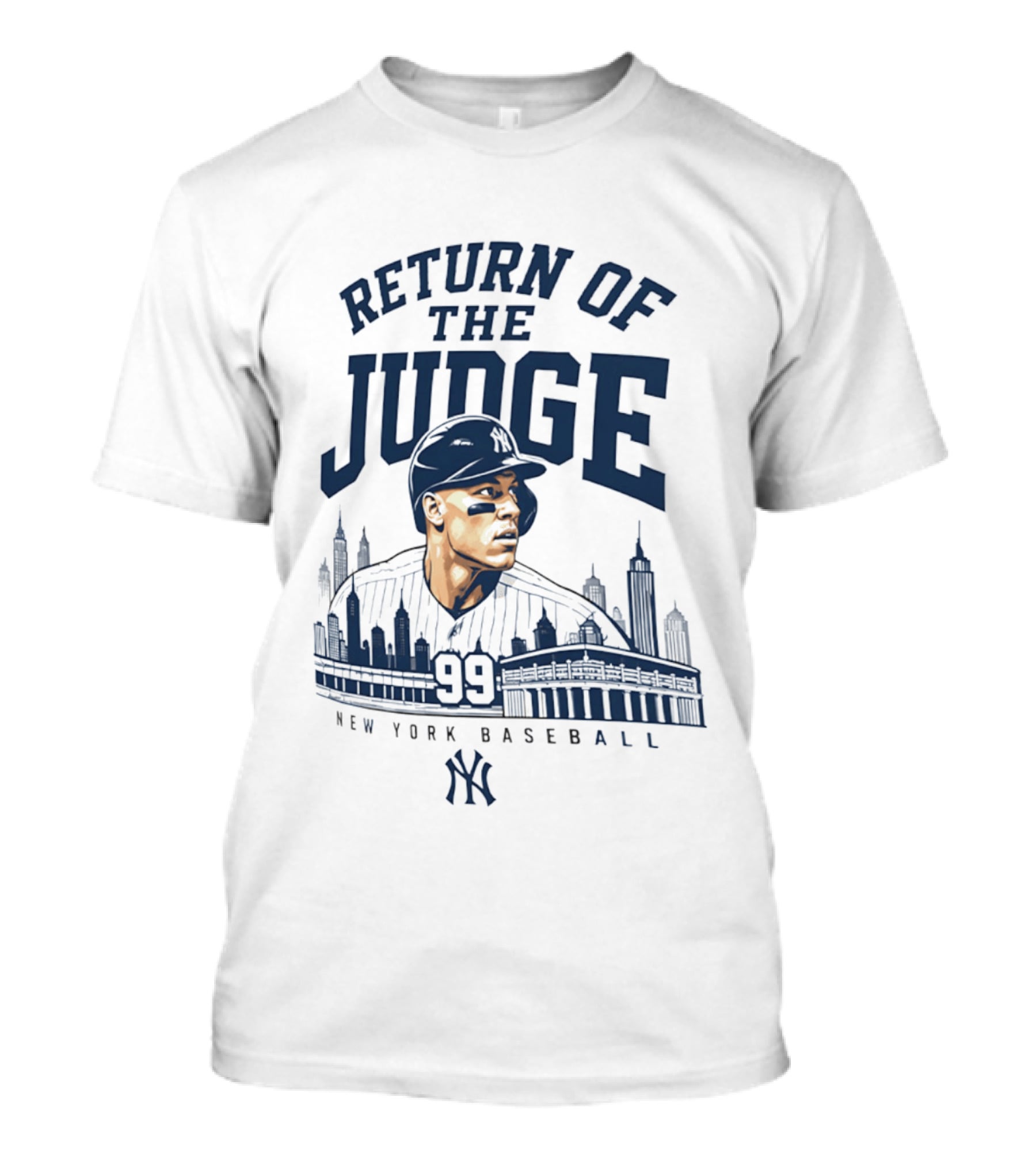 Return Of The Judge New York Baseball 99 Yankees T-Shirt