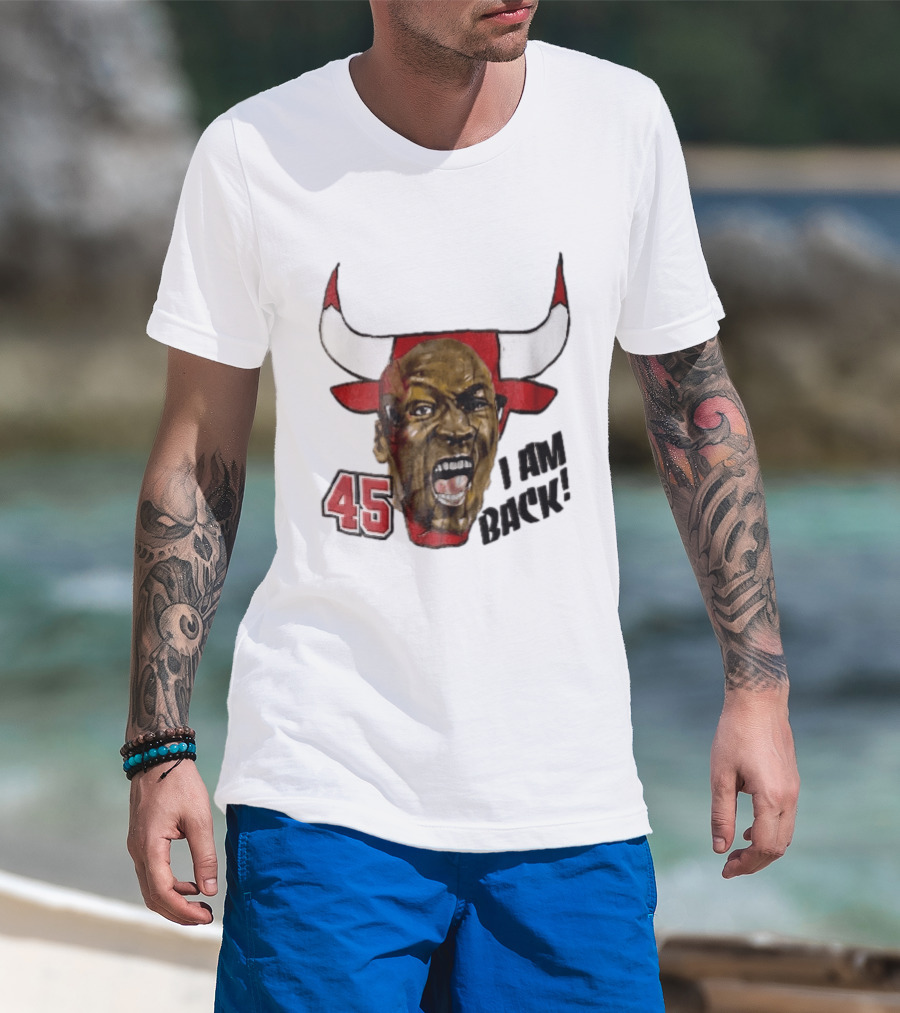 Chicago Bulls NBA 45 I Am Back Screaming Face Bull Bootleg T-Shirt