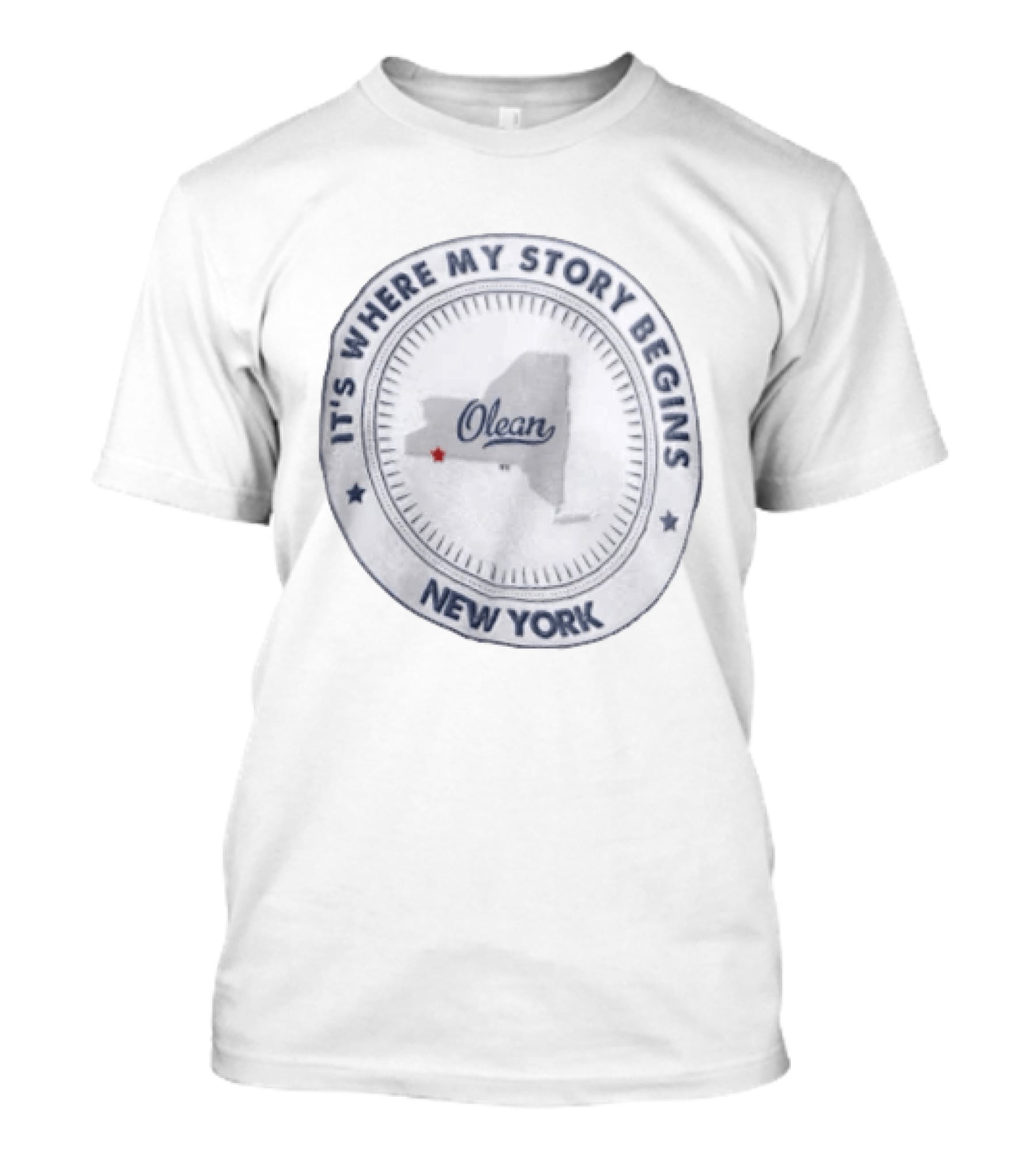 It's Where My Story Begins Olean New York State Map T-Shirt