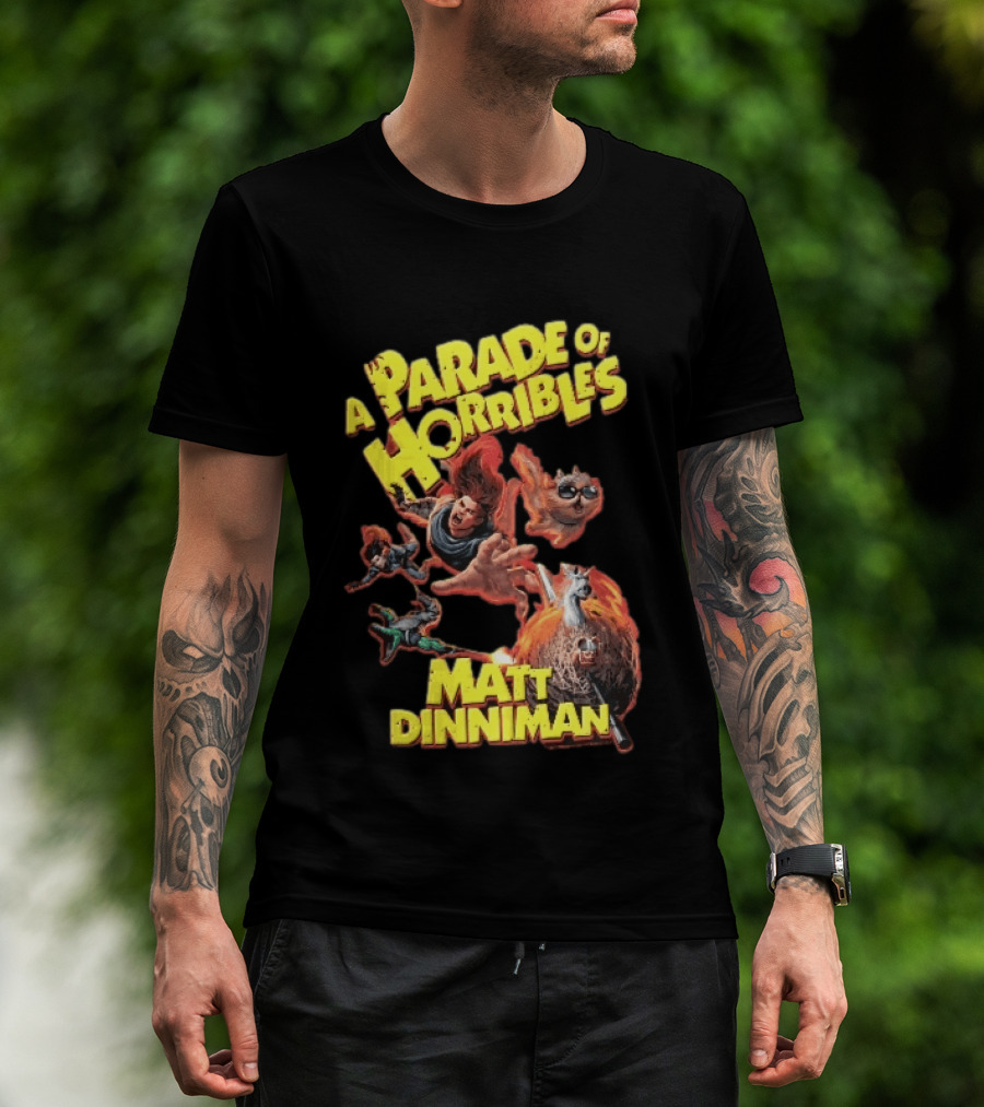 A Parade Of Horribles Matt Dinniman Action Fantasy Characters Flying Flaming Ball Adventure T-Shirt