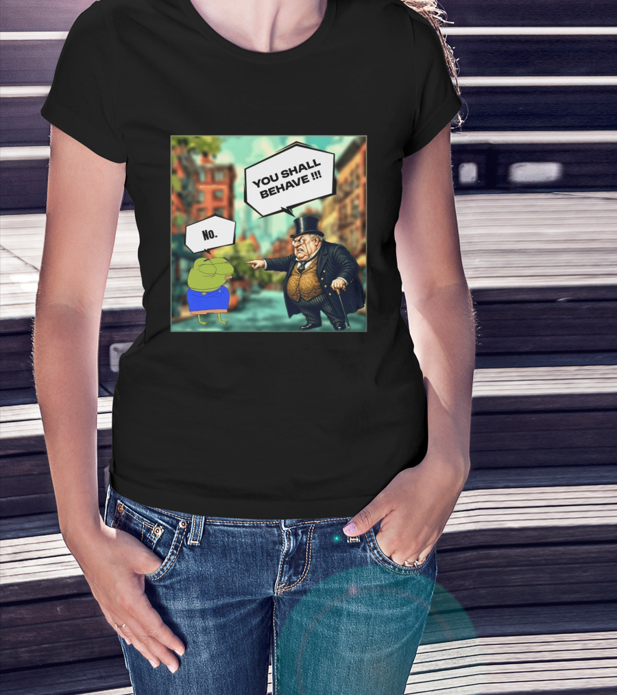Anons Never Comply No You Shall Behave T-Shirt
