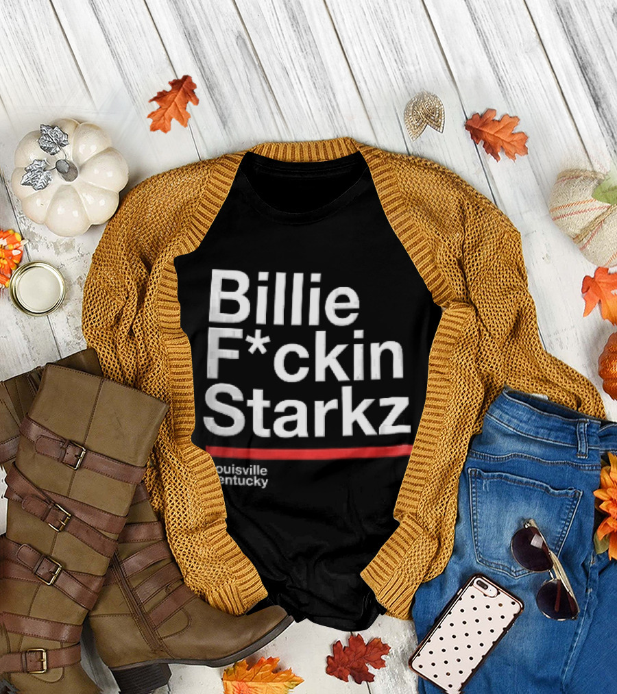 Billie F*ckin Starkz Louisville Kentucky Red Bar T-Shirt