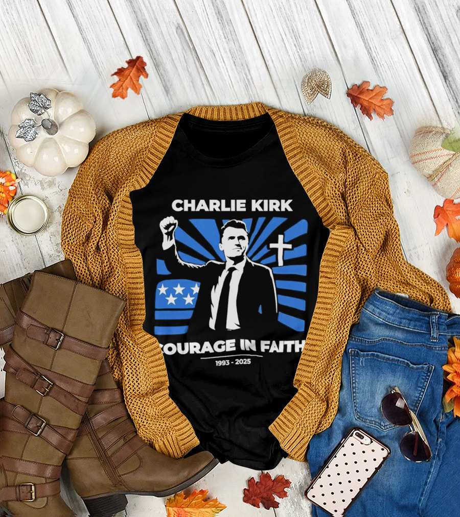 Charlie Kirk Courage In Faith Stars Cross 1993 2025 T-Shirt