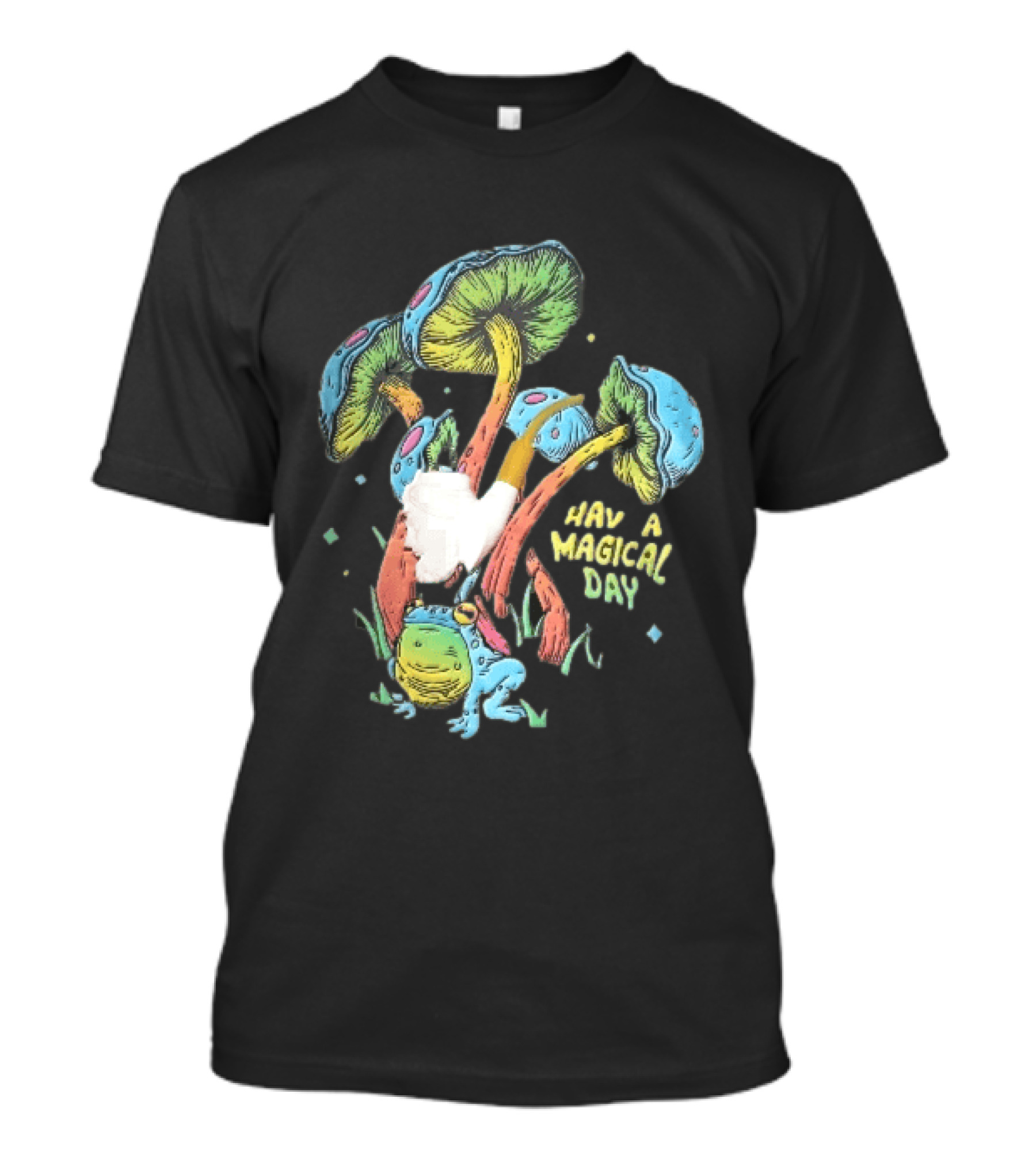 Have A Magical Day Colorful Mushrooms And Frog Pipe Cartoon T-Shirt