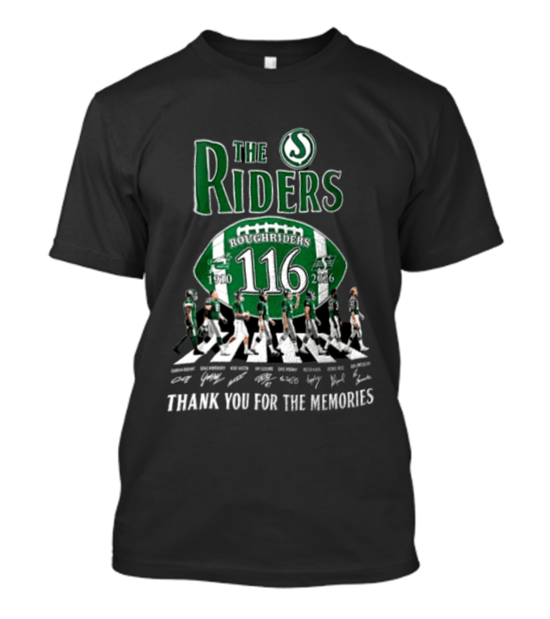 The Riders 116 Roughriders Thank You For The Memories 1910 2026 Saskatchewan T-Shirt