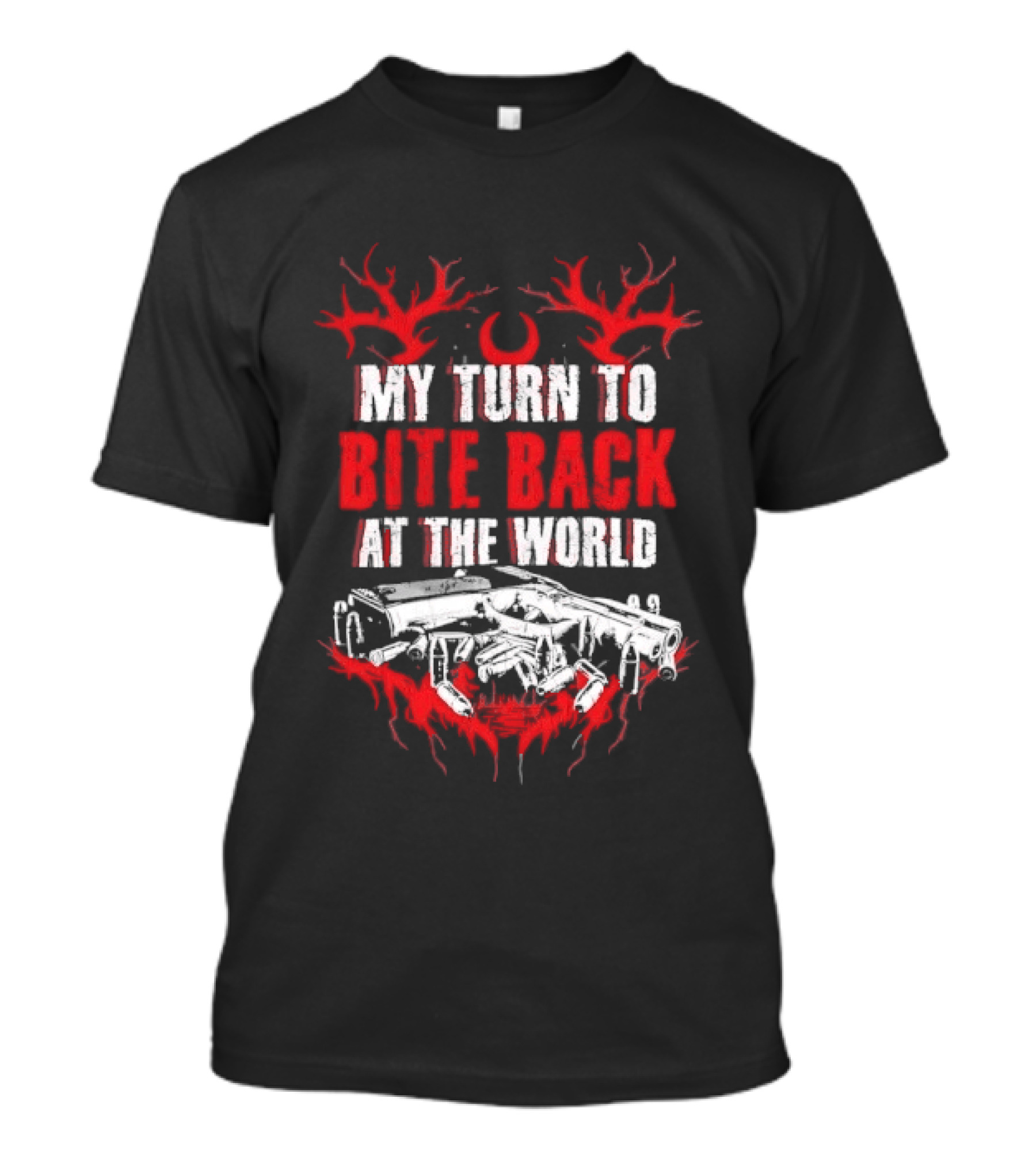 My Turn To Bite Back At The World Red And White Aggressive Weapon Anthem T-Shirt