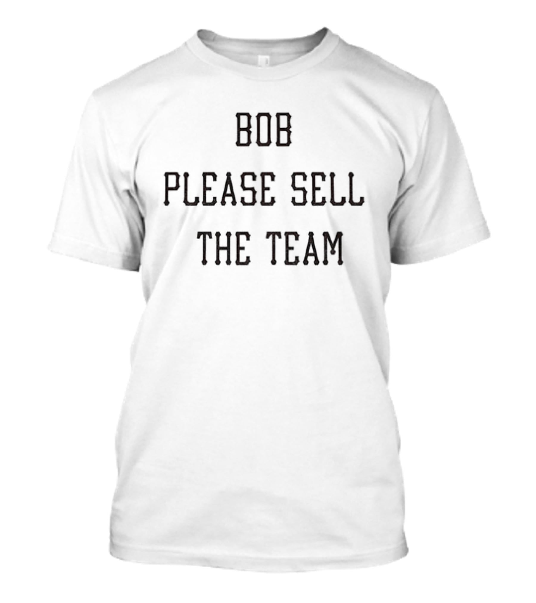 Pirates Bob Please Sell The Team T-Shirt