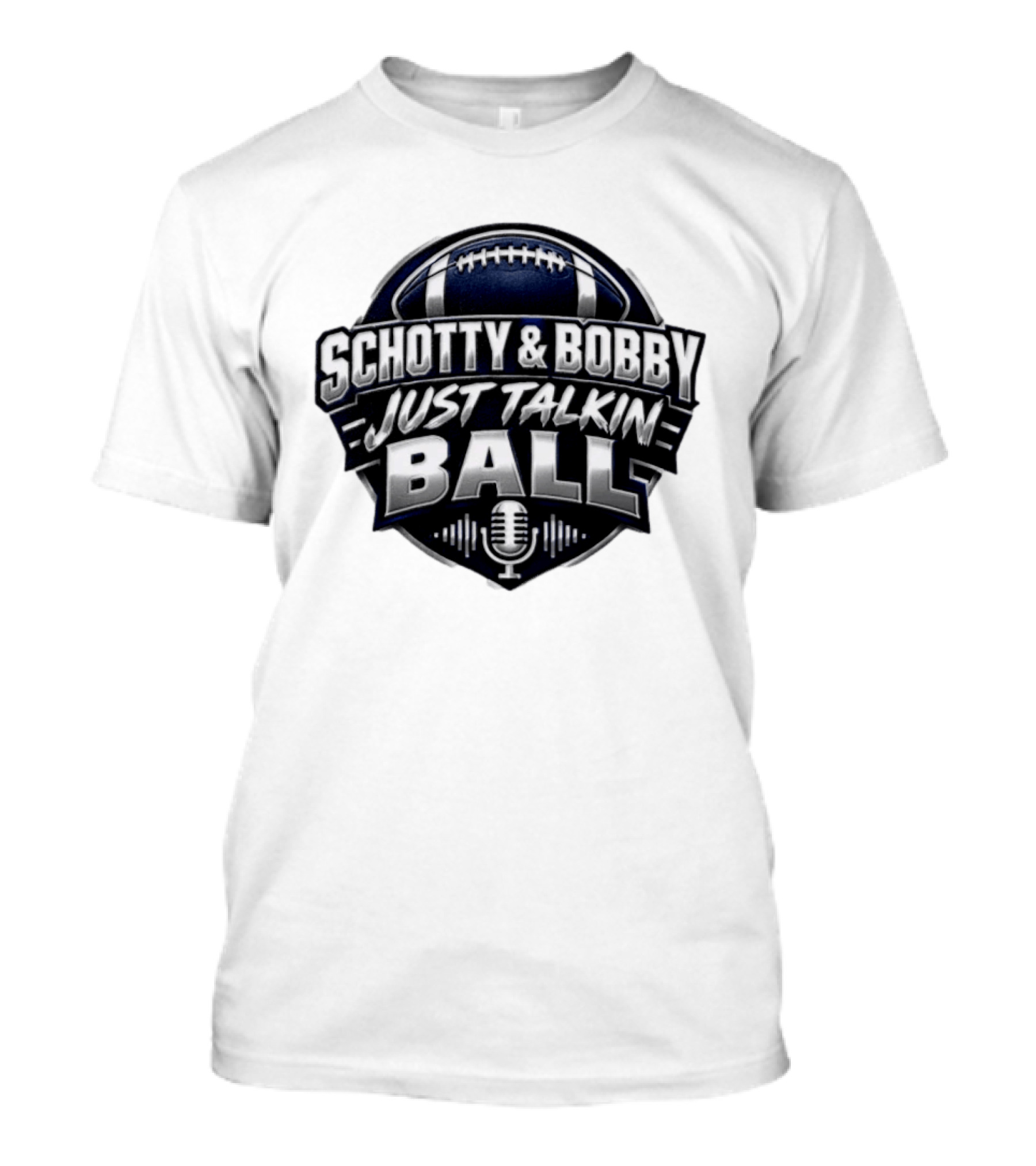 Schotty & Bobby Just Talkin Ball Podcast Football Microphone T-Shirt