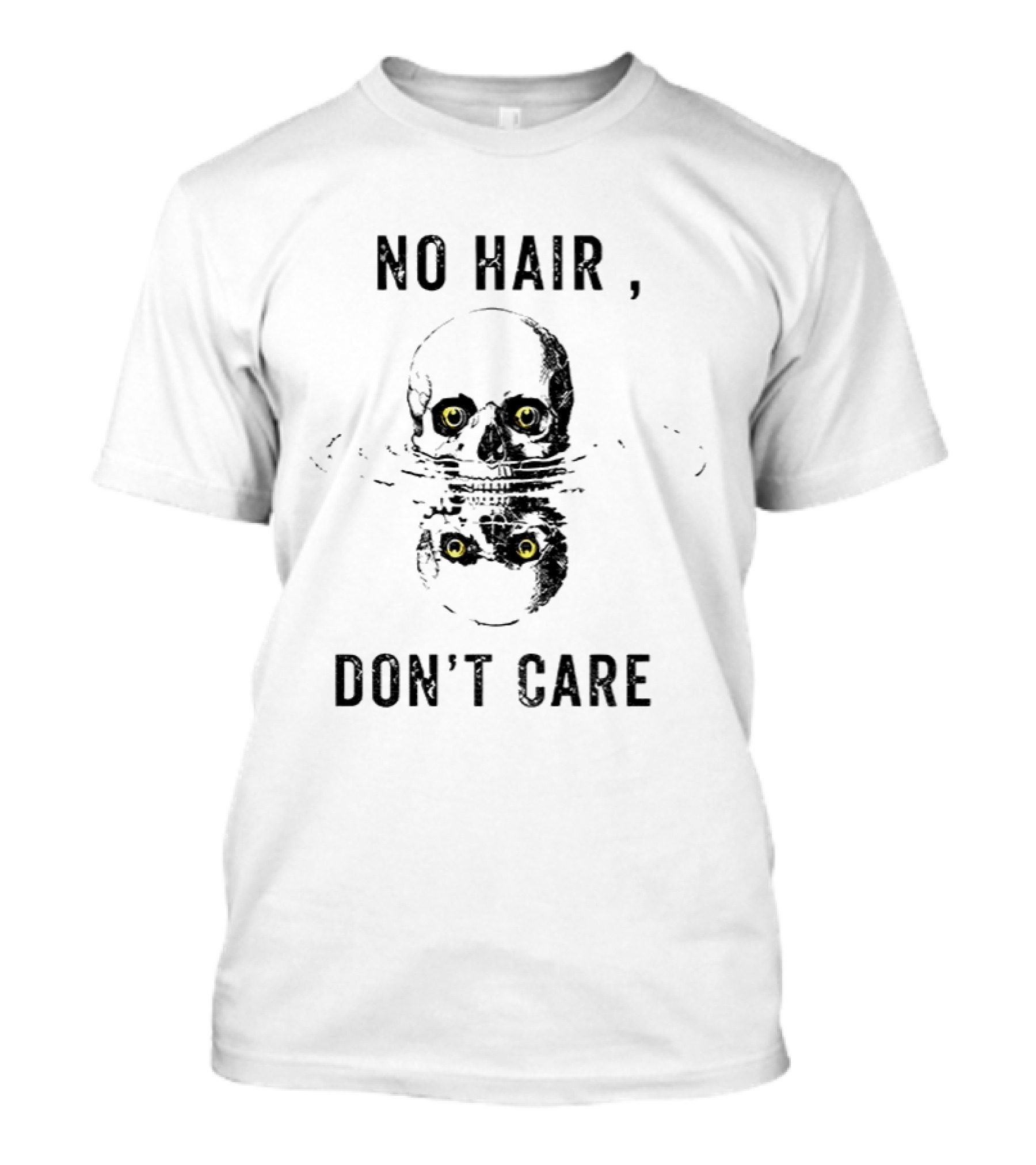 No Hair Don't Care Skull With Yellow Eyes T-Shirt