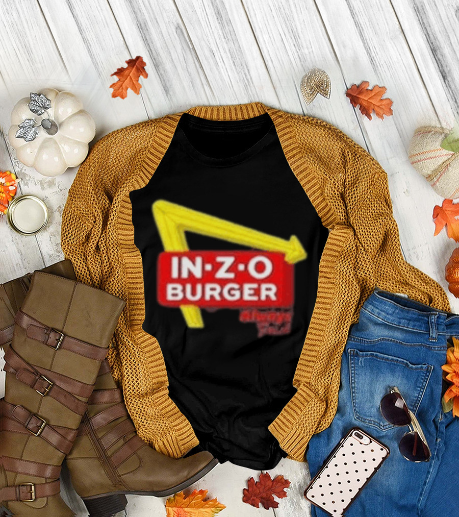 IN Z O Burger Always T-Shirt