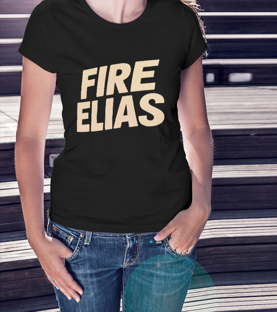 Fire Elias Baltimore Orioles Protest T-Shirt