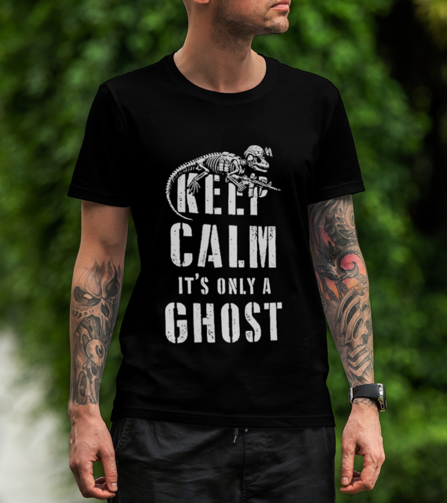Keep Calm Dinosaur Skeleton Soldier It's Only A Ghost T-Shirt