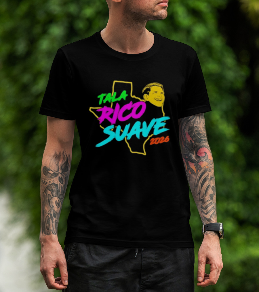 Talarico Suave 2026 Texas Colorful Campaign T-Shirt