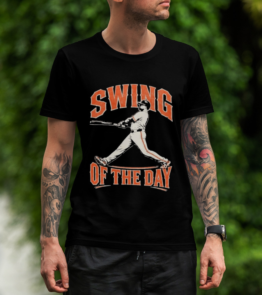 SF Giants Swing Of The Day Baseball 2026 T-Shirt