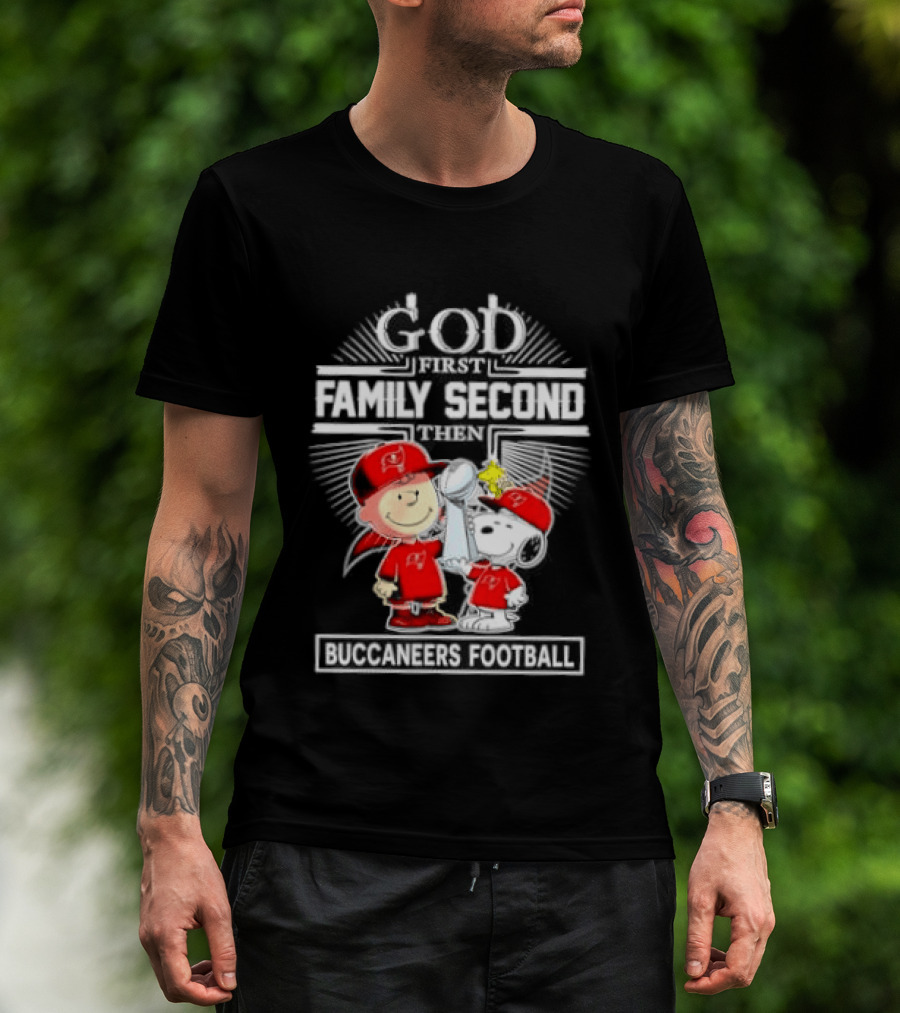Snoopy God First Family Second Then Buccaneers Football Fan Gear T-Shirt