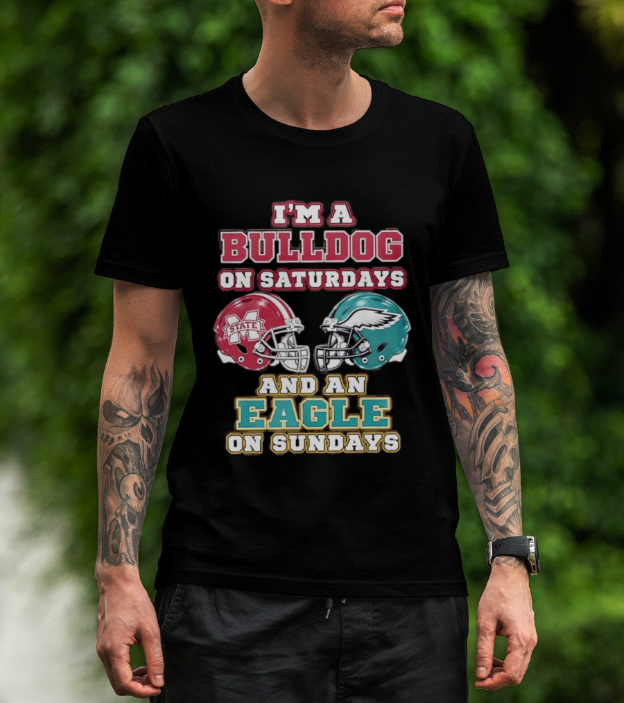 Mississippi State Bulldogs And Philadelphia Eagles Football Fan Saturdays And Sundays T-Shirt
