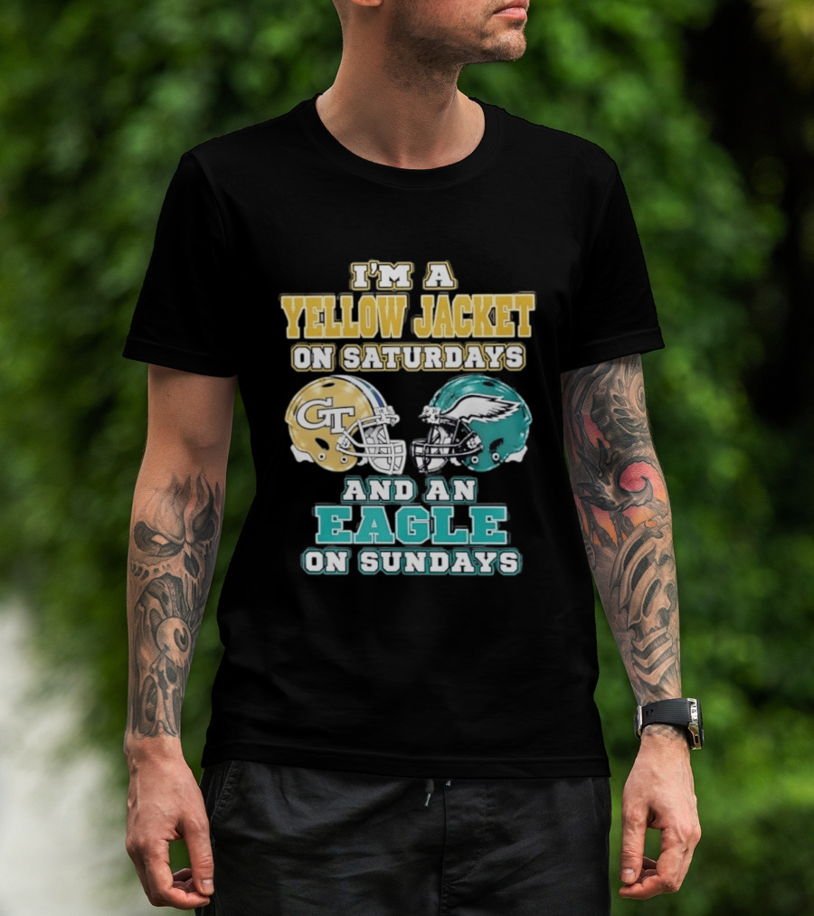 I'm A Yellow Jacket On Saturdays And An Eagle On Sundays GT Football Helmets T-Shirt