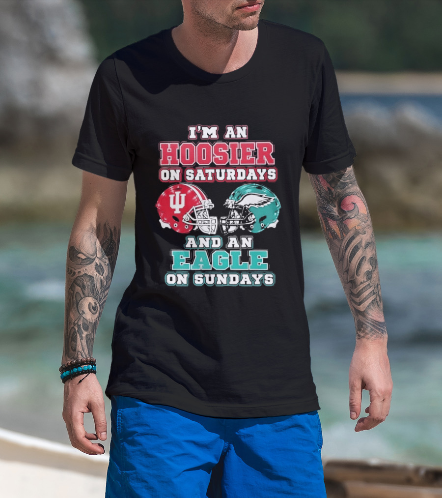 Indiana Hoosier Saturdays Philadelphia Eagle Sundays Football Fan Gear T-Shirt