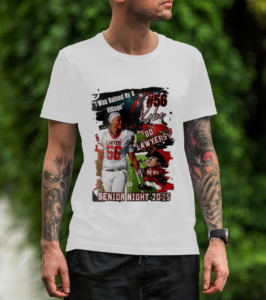 I Was Raised By A Village Kobe #56 Go Lawyers Senior Night 2025 Football Field Cartoon T-Shirt