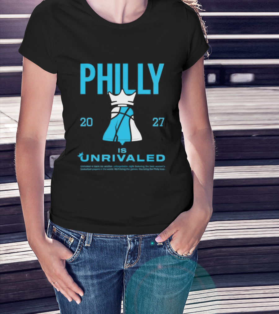 Philly Unrivaled 2027 Basketball Shop Season 3 Bus Tour Philadelphia T-Shirt