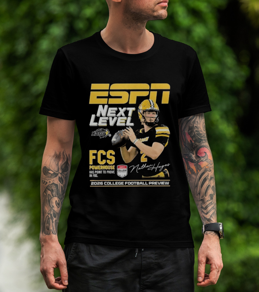 ESPN Next Level Nathan Hayes NDSU FCS Powerhouse FBS 2026 College Football Preview T-Shirt
