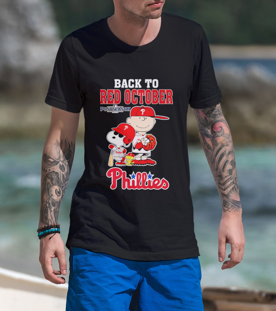 Snoopy Back To Red October Postseason Philadelphia Phillies MLB Playoffs Fan Gear T-Shirt