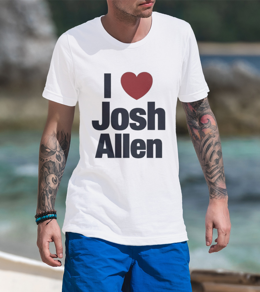 Buffalo Bills Fan I Heart Josh Allen T-Shirt