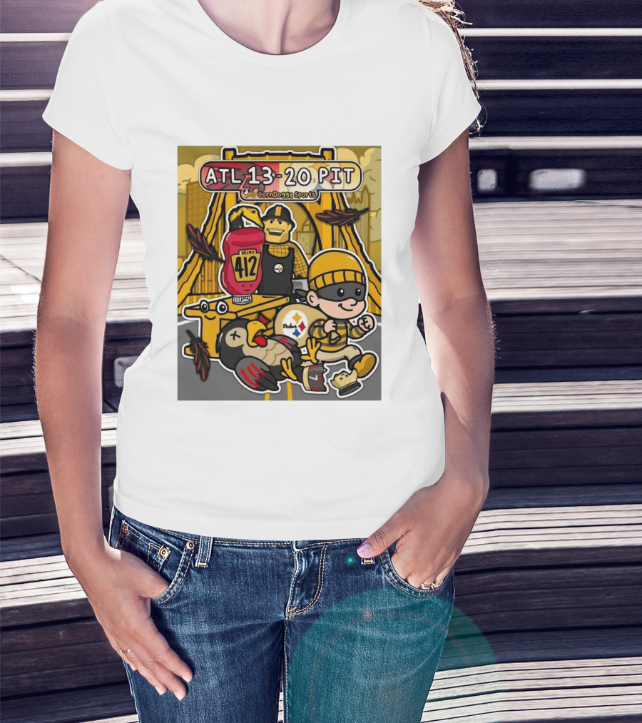 ATL 13 20 PIT CornDoggy Sports With Heinz 412 And Steelers Fan T-Shirt