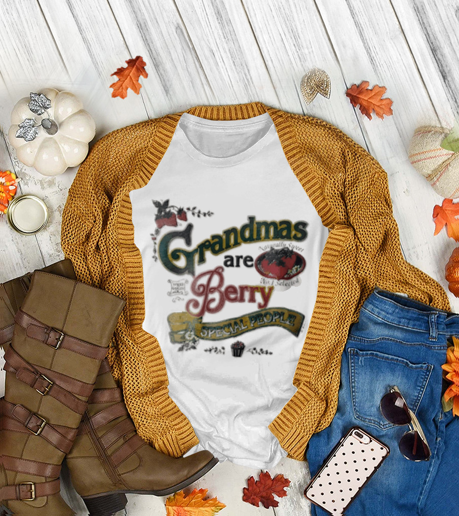 Grandmas Are Berry Special People Selected Quality Strawberries T-Shirt