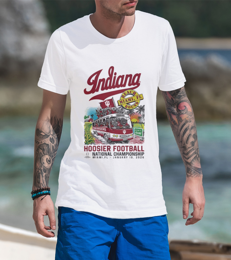 Indiana Hoosiers Football National Championship Beach Bound Miami FL January 2026 T-Shirt