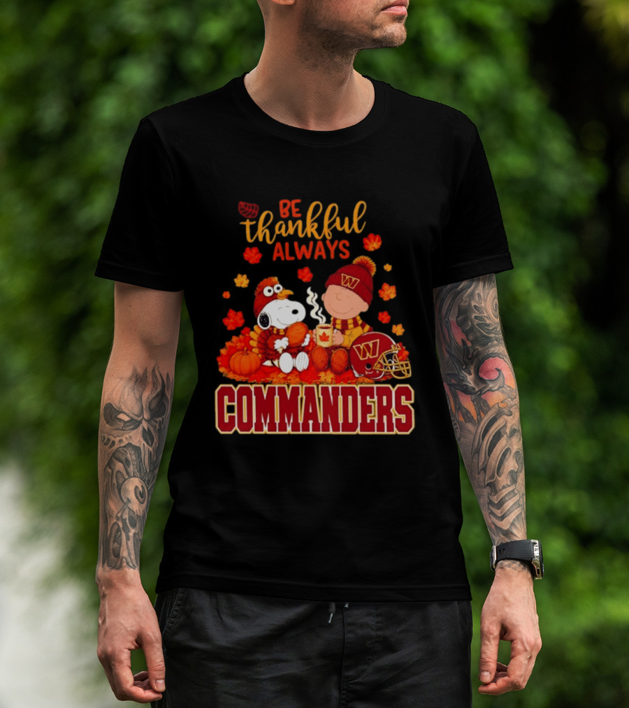 Be Thankful Always Snoopy And Charlie Brown With Commanders Autumn Leaves T-Shirt