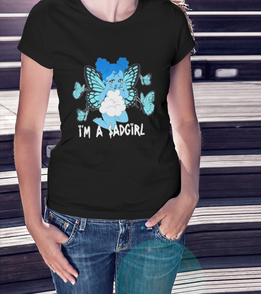 I'm A $ad Girl Blue Butterfly Sad Girlz Store Black T-Shirt