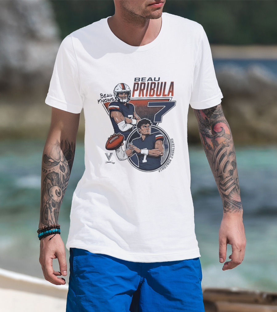 Beau Pribula No 7 Virginia Cavaliers Football Beau Knows T-Shirt