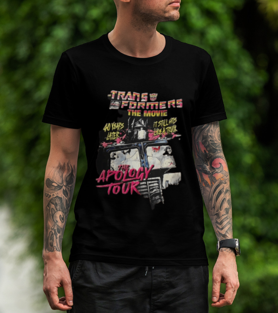 Transformers The Movie 40 Years Later It Still Hits Like A Truck The Apology Tour Optimus Prime T-Shirt