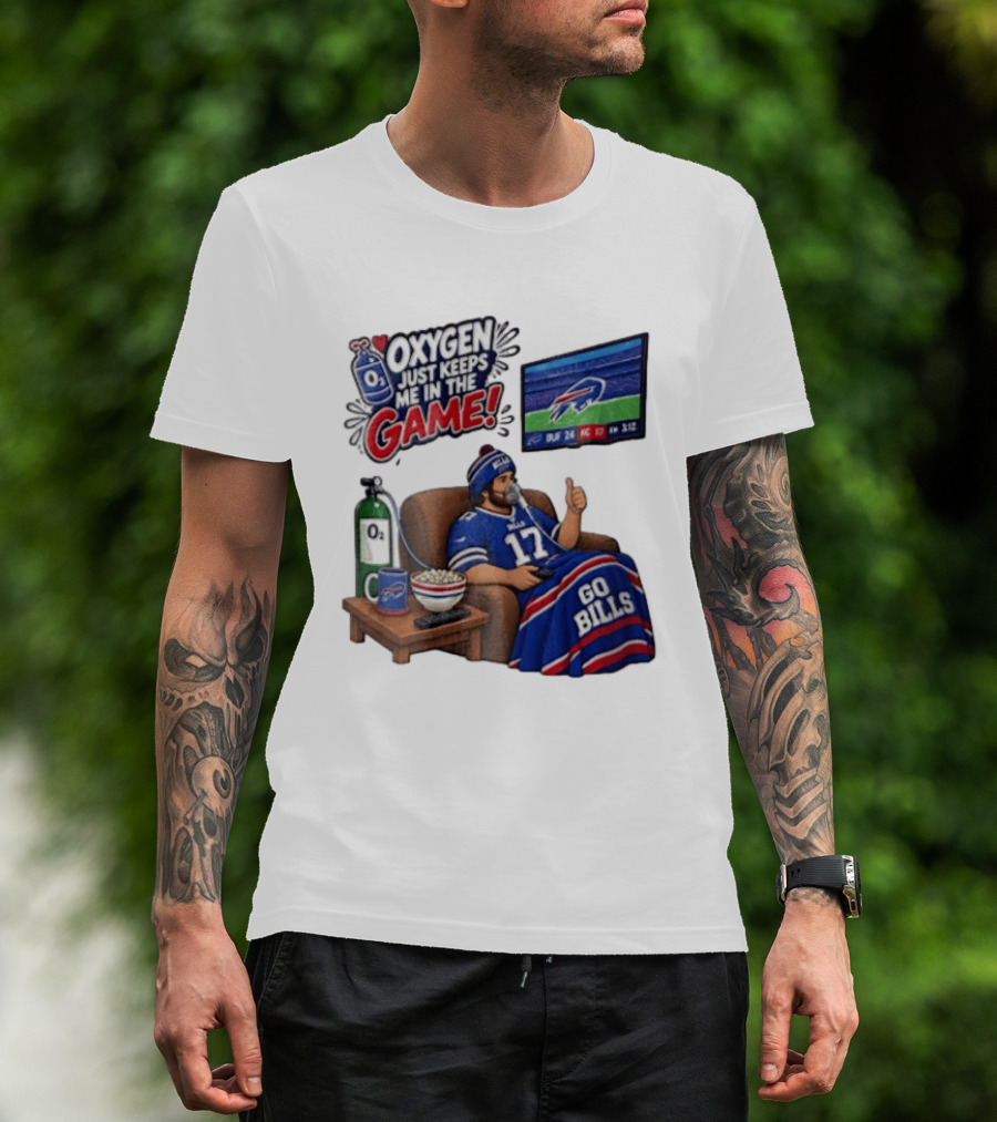 Buffalo Bills Oxygen Just Keeps Me In The Game Go Bills Cartoon Man Ing TV T-Shirt