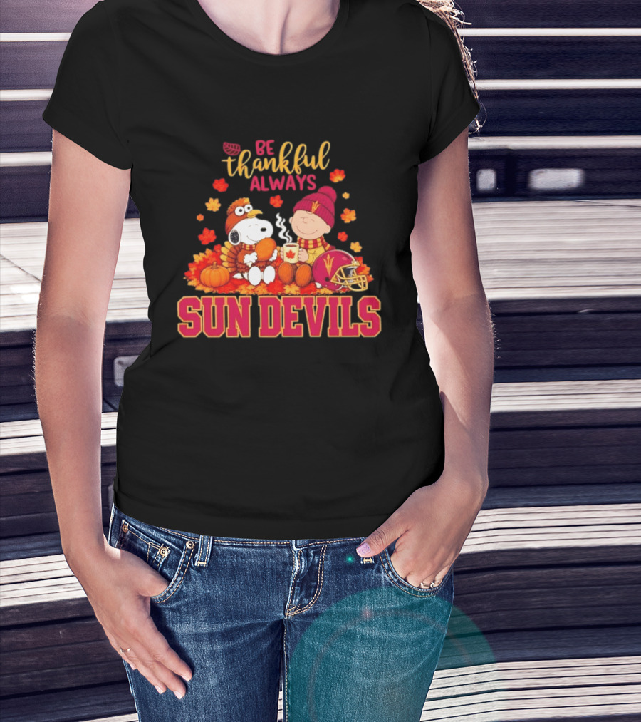 Be Thankful Always Snoopy And Charlie Brown With Sun Devils Fans T-Shirt