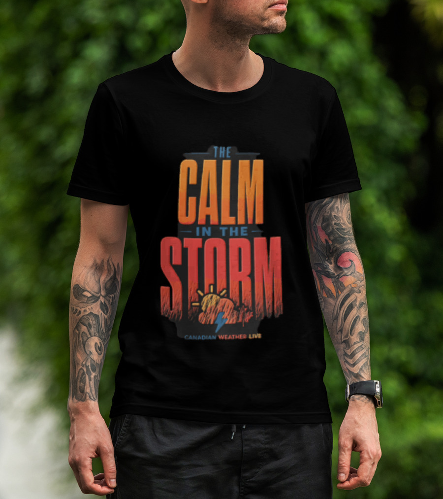 The Calm In The Storm Canadian Weather Live Sun Cloud Lightning Bolt Maple Leaf T-Shirt