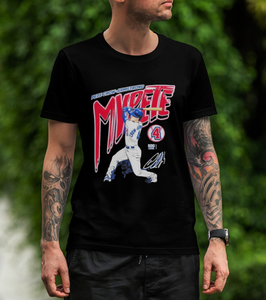 Pete Crow Armstrong My Pete 500 Level 4 Baseball T-Shirt