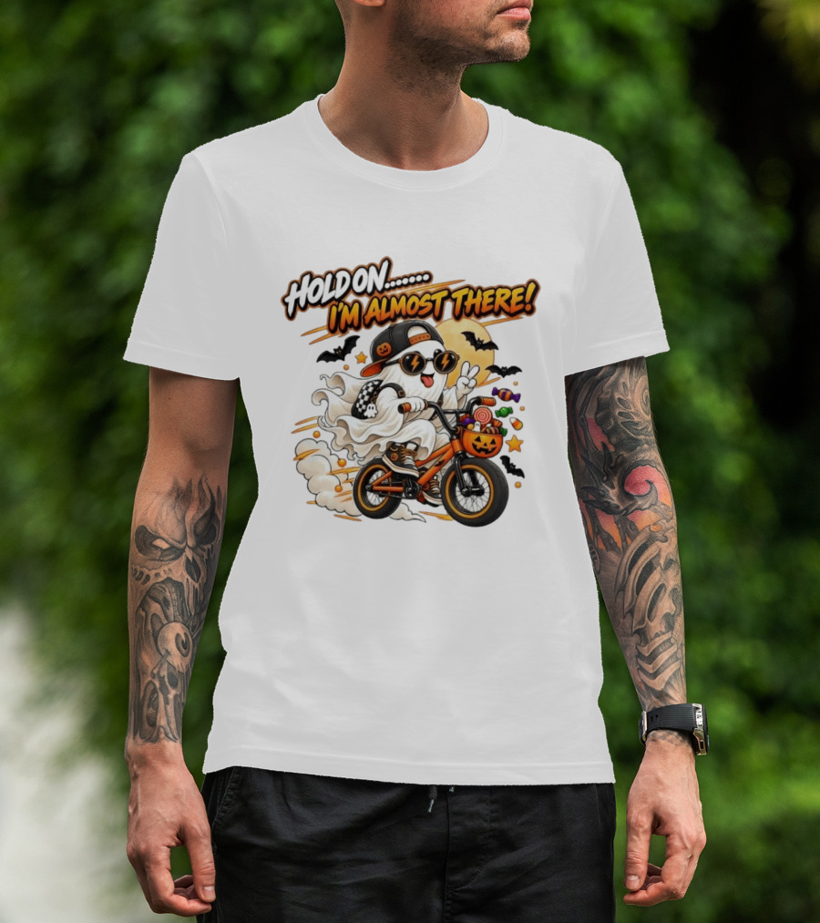 Hold On I'm Almost There Ghost Bicycle Halloween Bats Candy Pumpkin T-Shirt