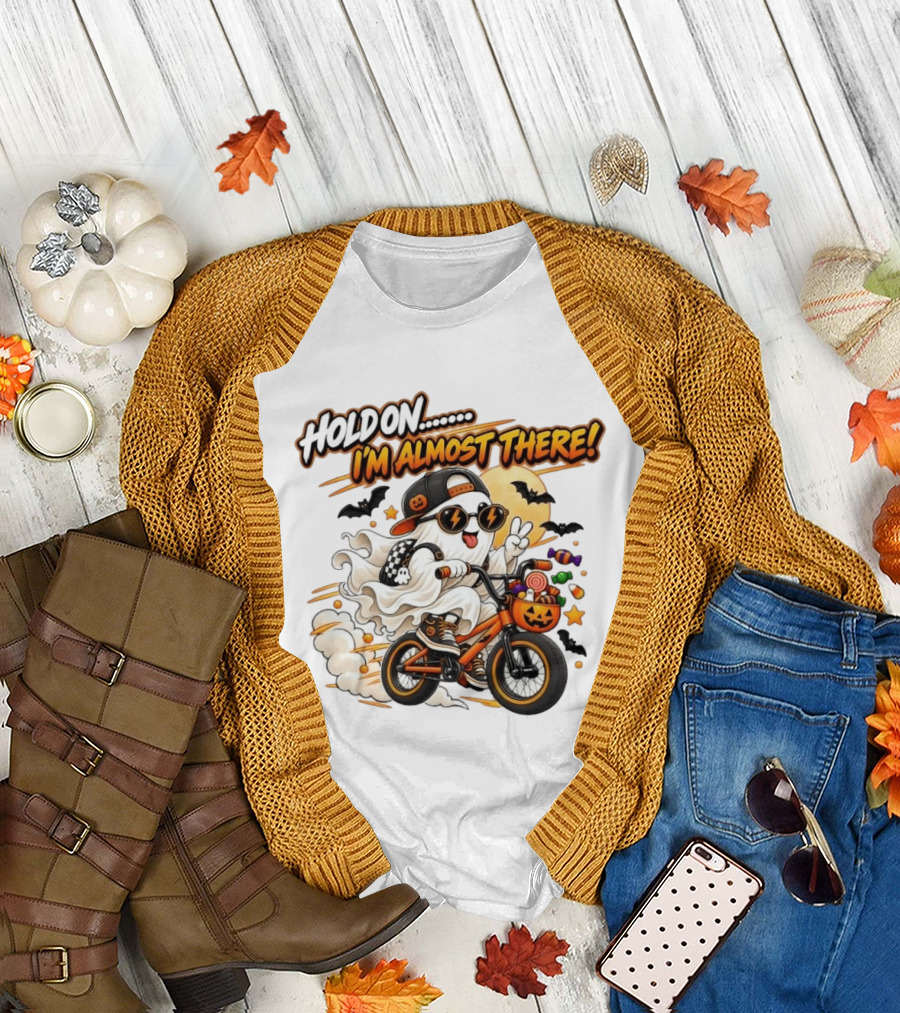 Hold On I'm Almost There Ghost Bicycle Halloween Bats Candy Pumpkin T-Shirt