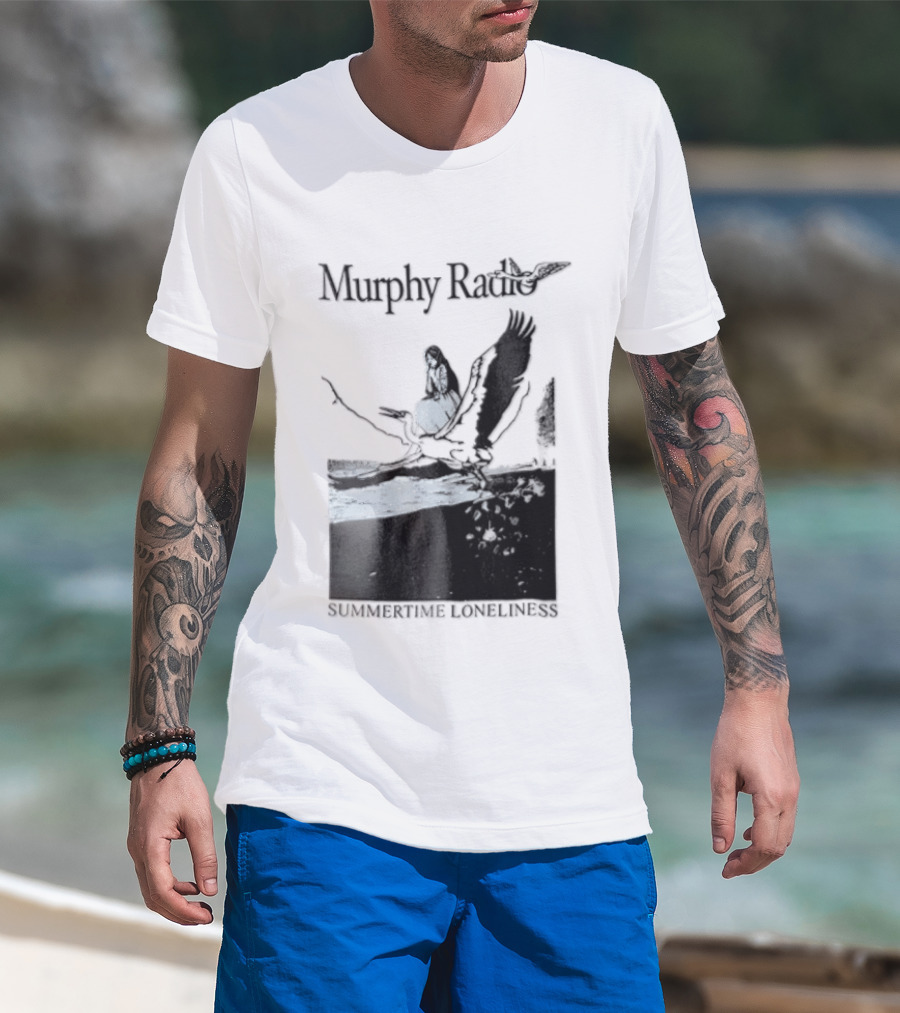 Murphy Radio Summertime Loneliness Woman On Flying Crane At Shore Line T-Shirt