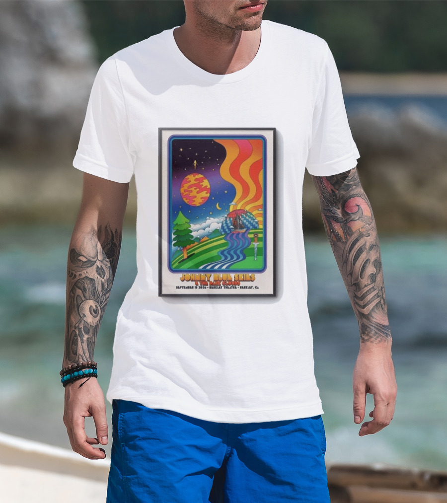 Johnny Blue Skies And The Dark Clouds Berkeley Theatre September 15 2026 Berkeley CA T-Shirt