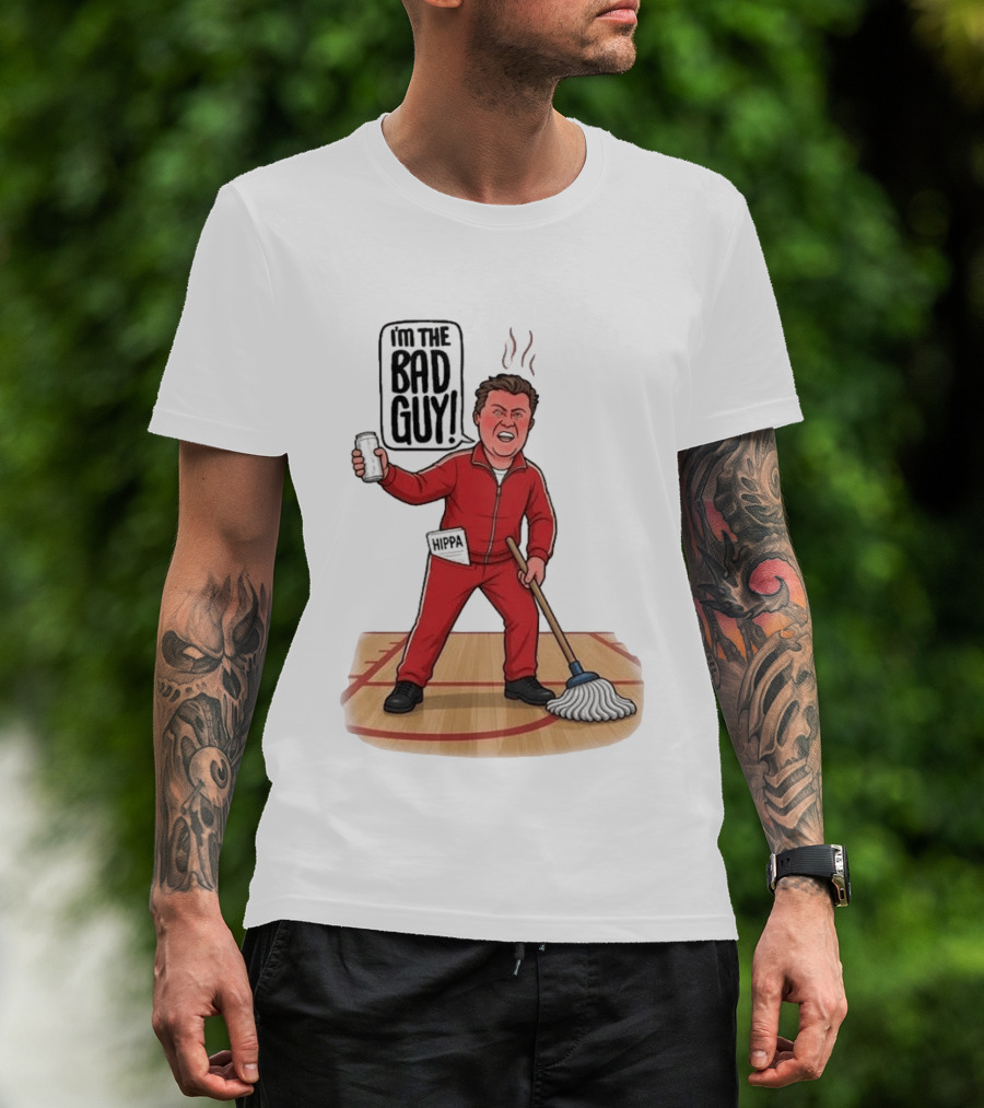I'm The Bad Guy Rico Bosco Red Tracksuit HIPPA Janitor T-Shirt