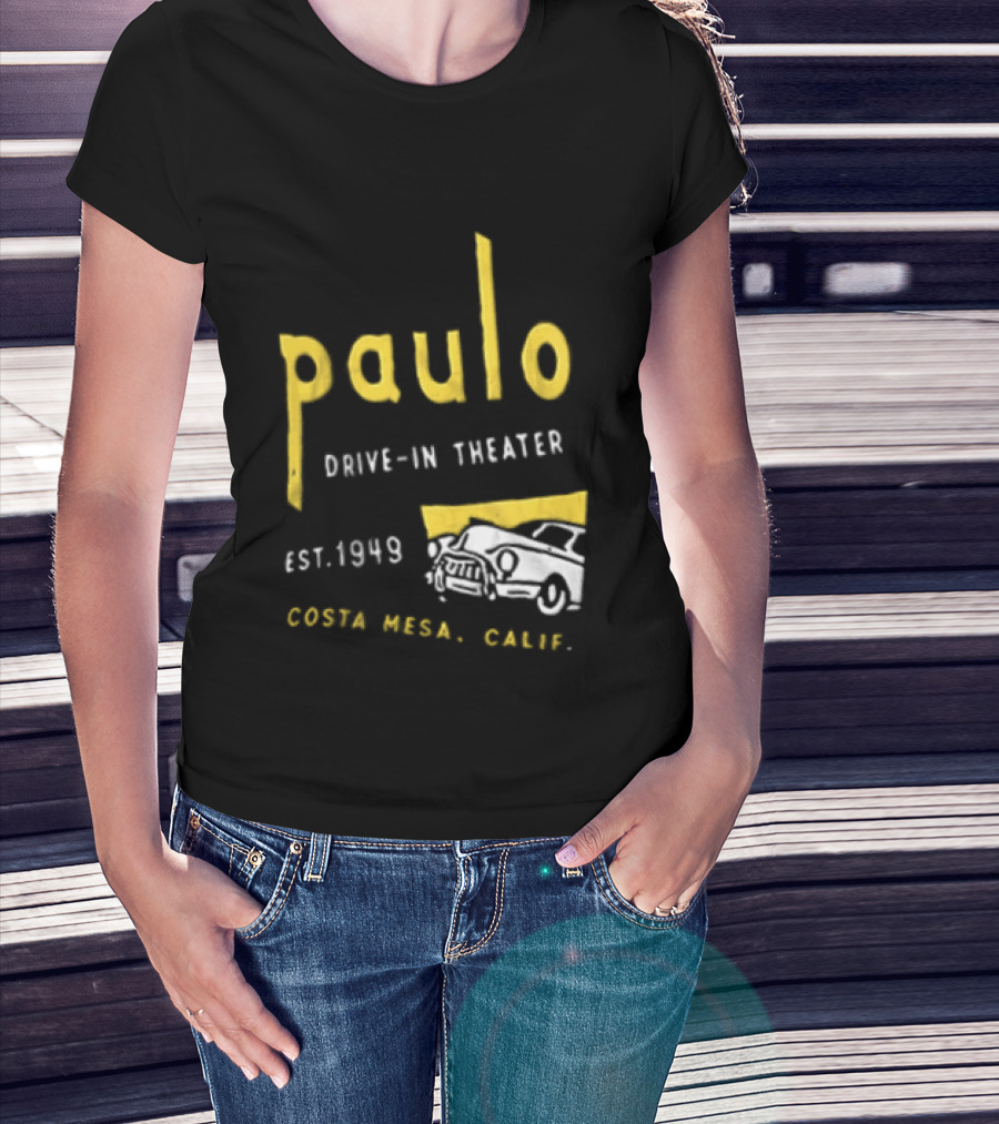 Paulo Drive In Theater Est 1949 Costa Mesa Calif Retro Car T-Shirt