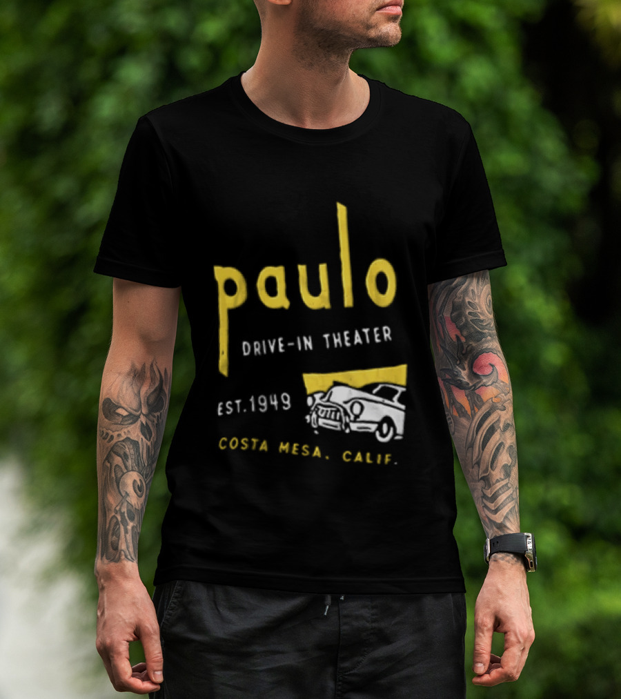 Paulo Drive In Theater Est 1949 Costa Mesa Calif Retro Car T-Shirt