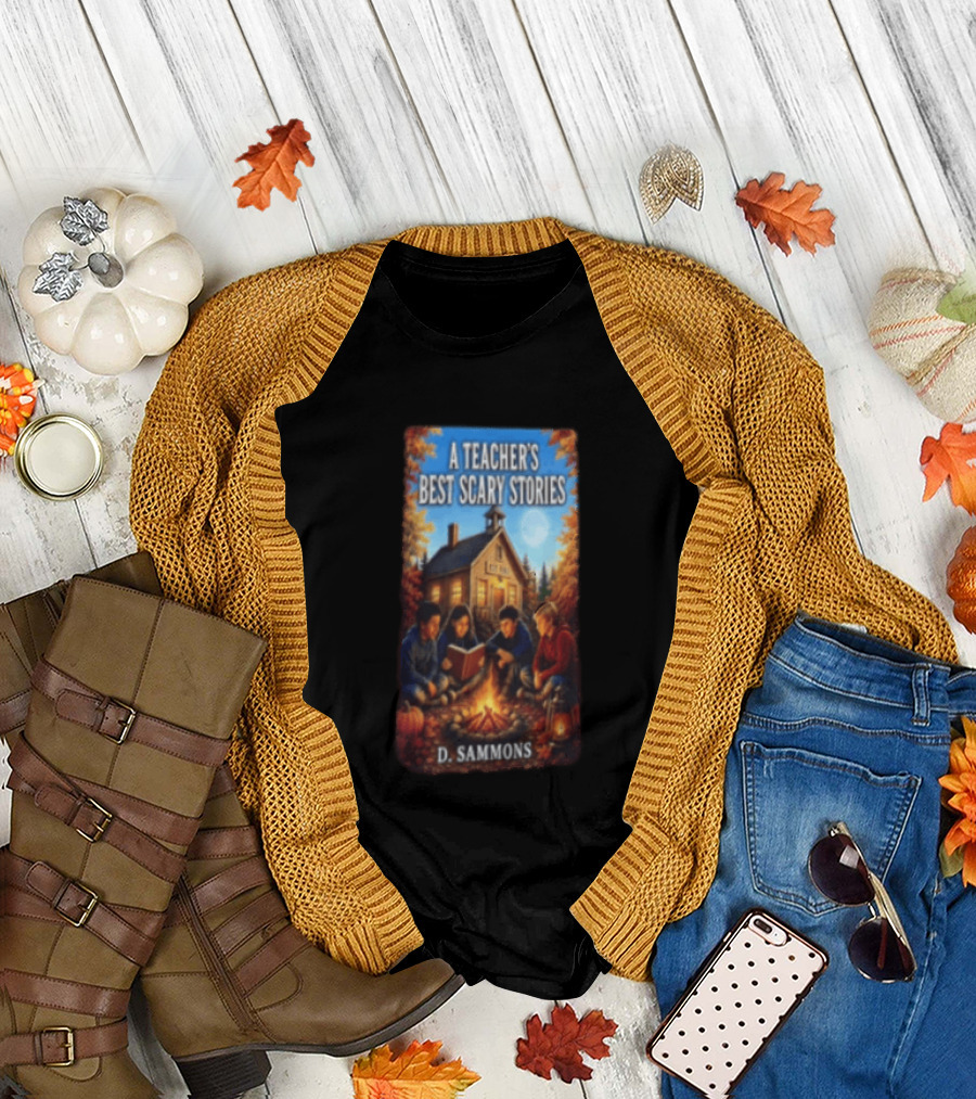 A Teacher's Best Scary Stories Children Reading By Campfire D. Sammons T-Shirt