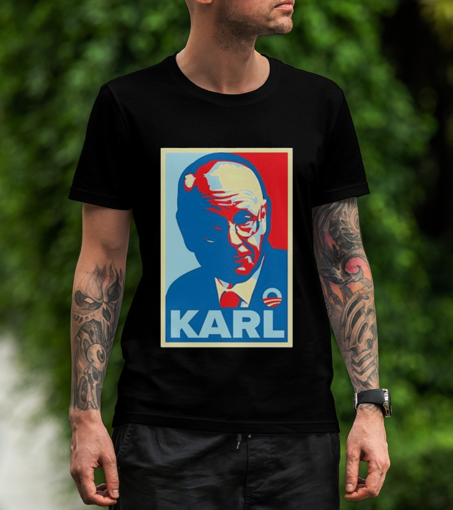Obama Hope Style Karl Image T-Shirt