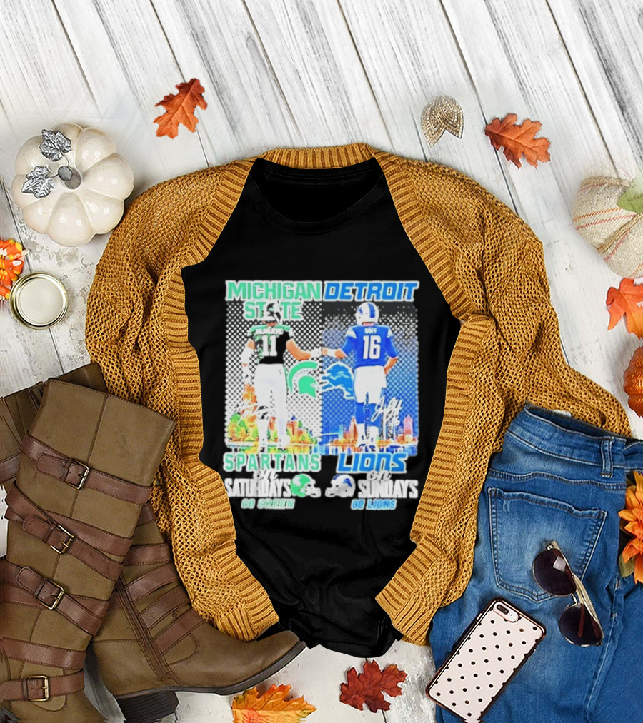 Michigan State Spartans Saturdays Go Green Detroit Lions Sundays Go Lions T-Shirt